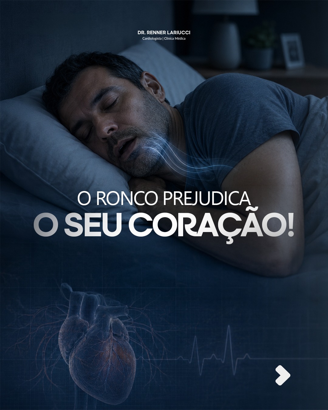 O ronco prejudica o seu coração!
